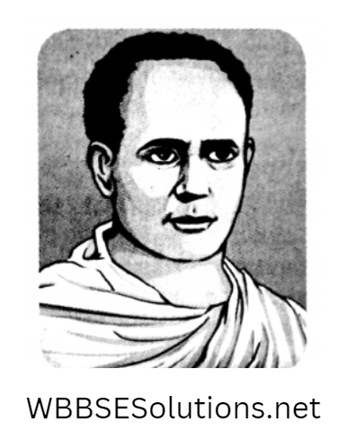 Wbbse Solutions For Class 8 History Chapter 5 Reaction To Colonial Rule Cooperation And Revolt Ishwar Chandra Vidyasagar