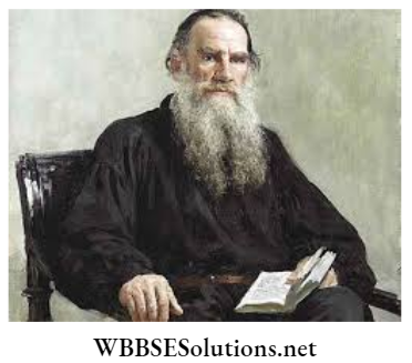 WBBSE Solutions For Class 9 History Chapter 5 Europe In The Twentieth Century Leo Tolstoy